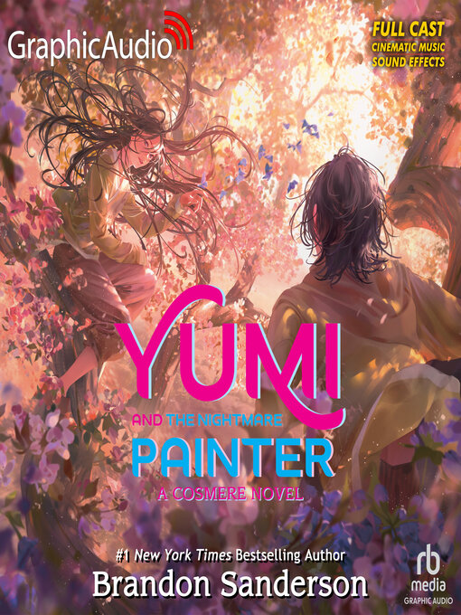 Title details for Yumi and the Nightmare Painter by Brandon Sanderson - Wait list